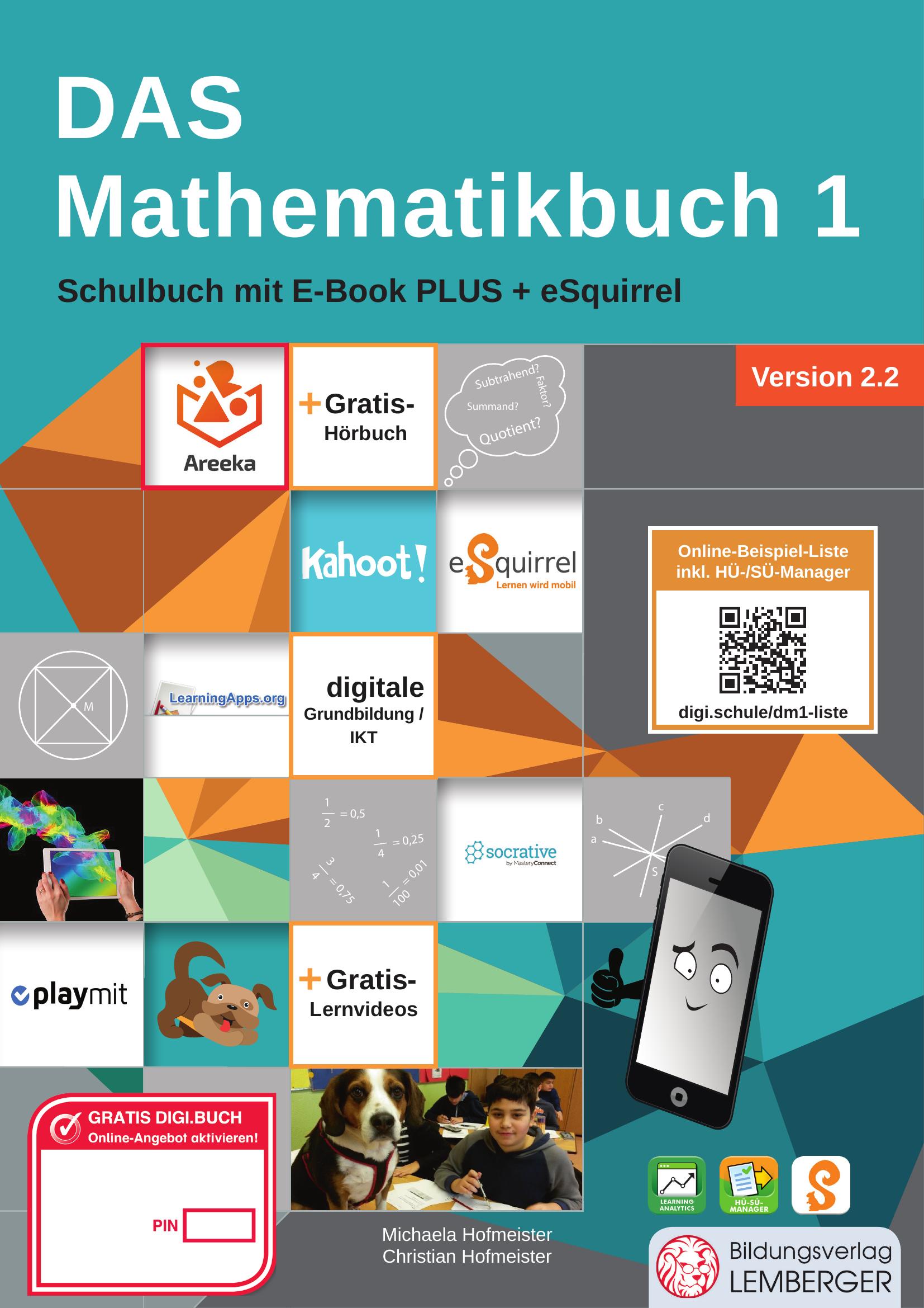DAS Mathematikbuch 1 - Schulbuch IKT_Version 2.2: Mit Digitaler Grundbildung, Hörbuch, HÜ-/SÜ-Manage
