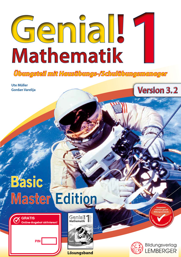 Genial! Mathematik 1 - Übungsteil IKT NEU: Basic + Master Edition mit HÜ-/SÜ-Manager, Hörbuch, Quick