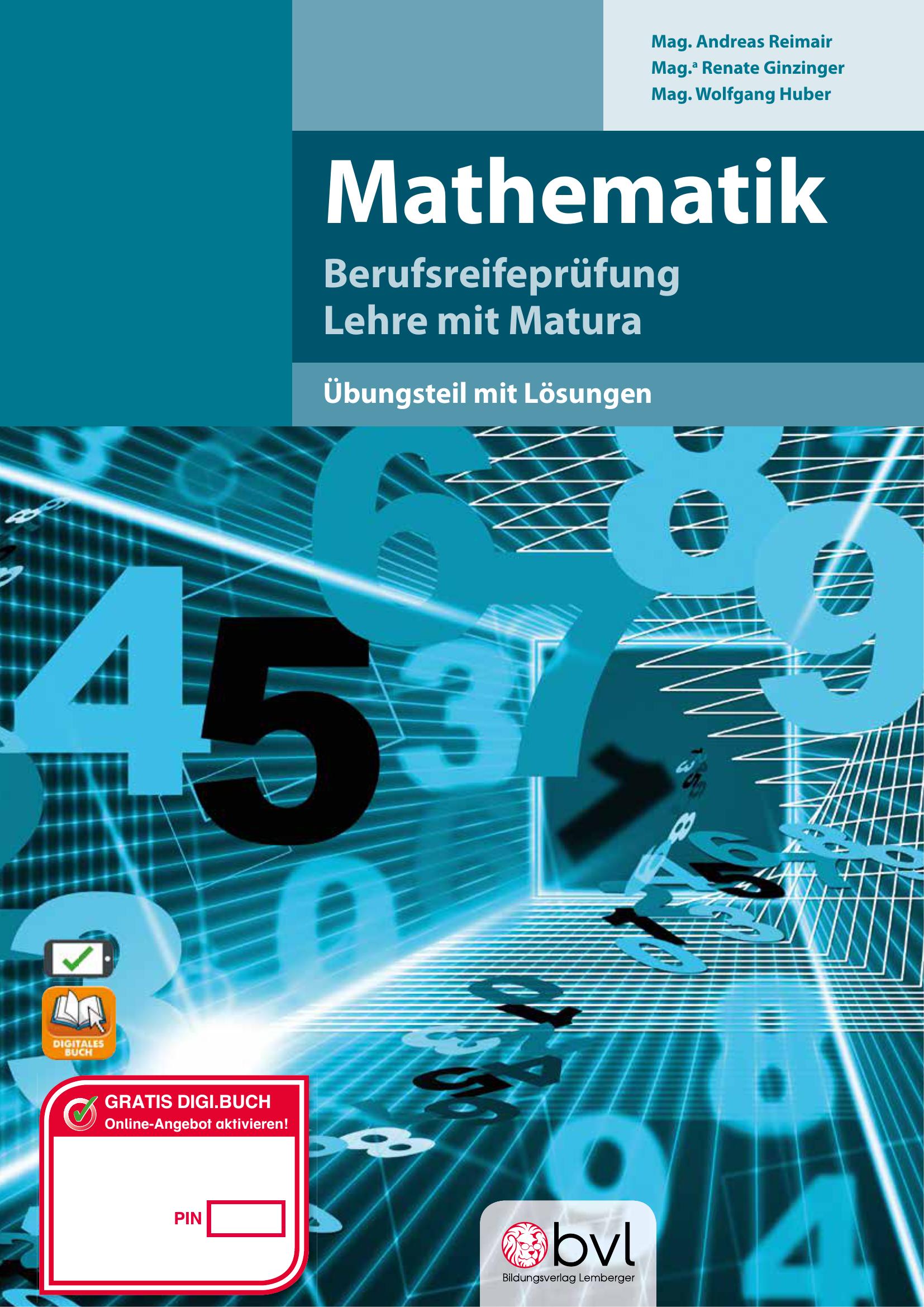 Berufsreifeprüfung Mathematik - Übungsteil mit Lösungen