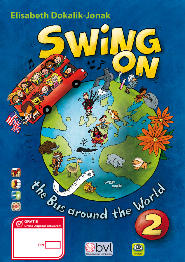 SWING ON the Bus around the World 2 - Pupil’s book