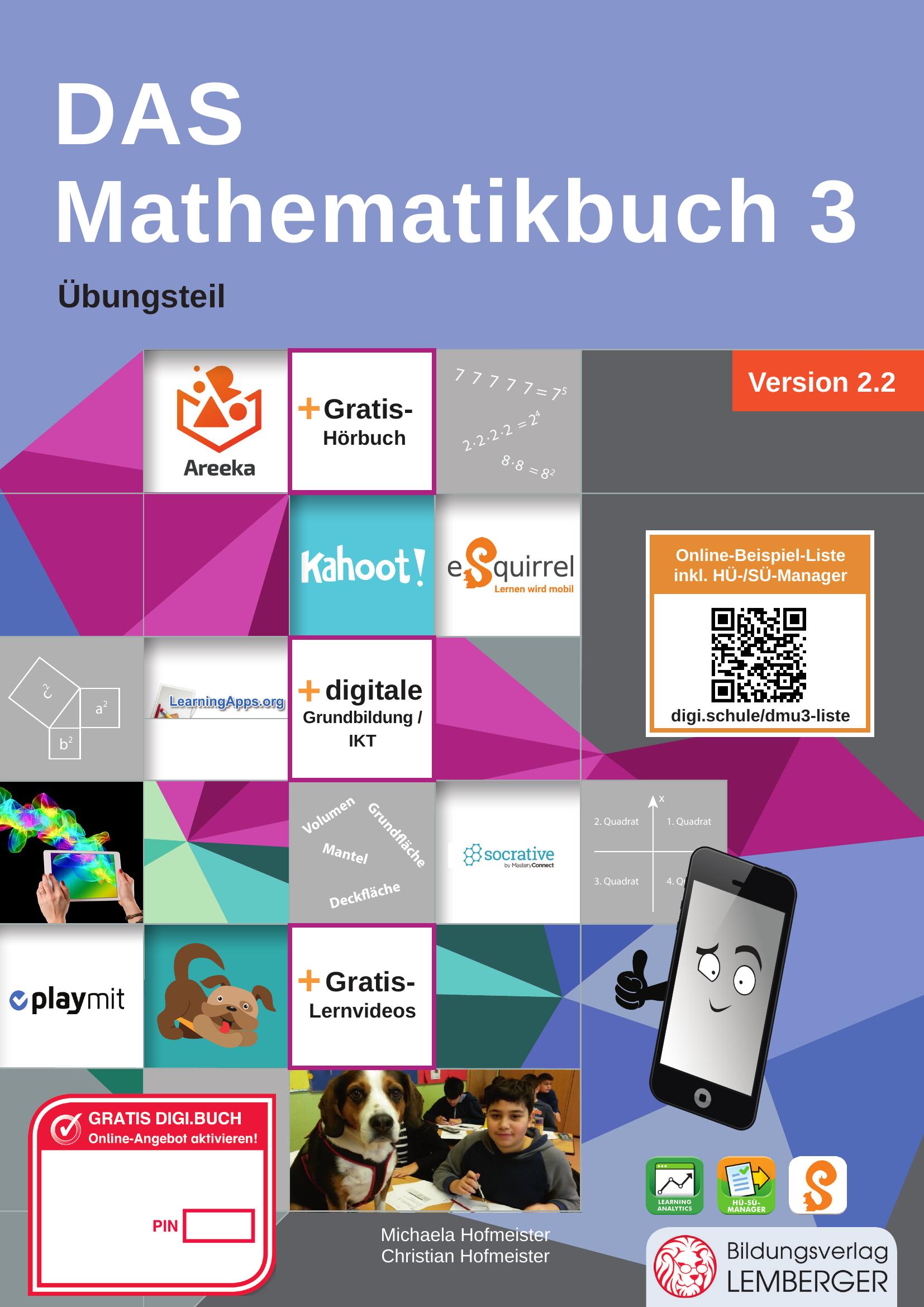 DAS Mathematikbuch 3 - Übungsteil IKT_Version 2.2: Mit Digitaler Grundbildung, Hörbuch, HÜ-/SÜ-Manag