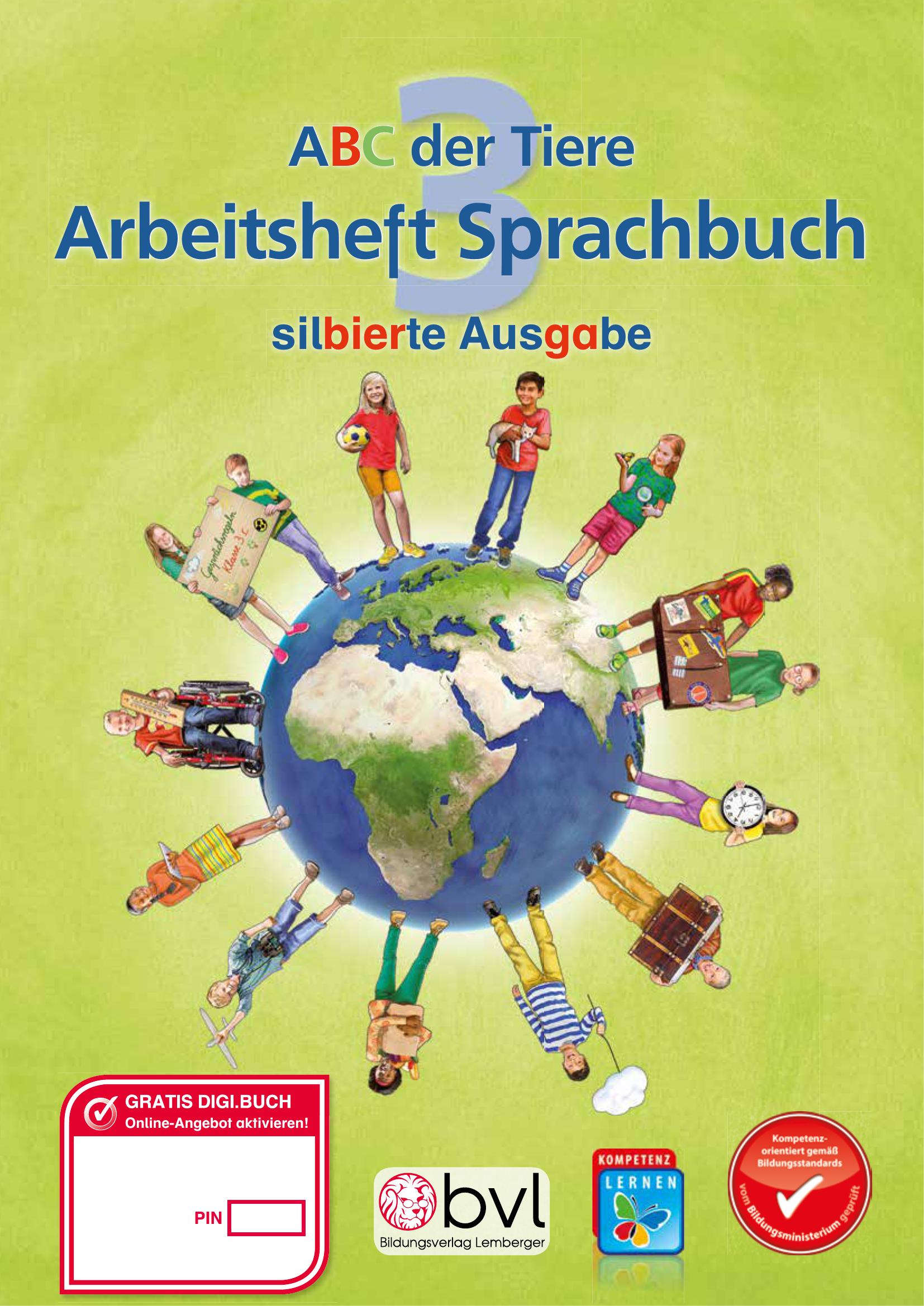 ABC der Tiere 3 - Schulbuch: Sprachbuch NEU - Arbeitsheft - Silbenausgabe
