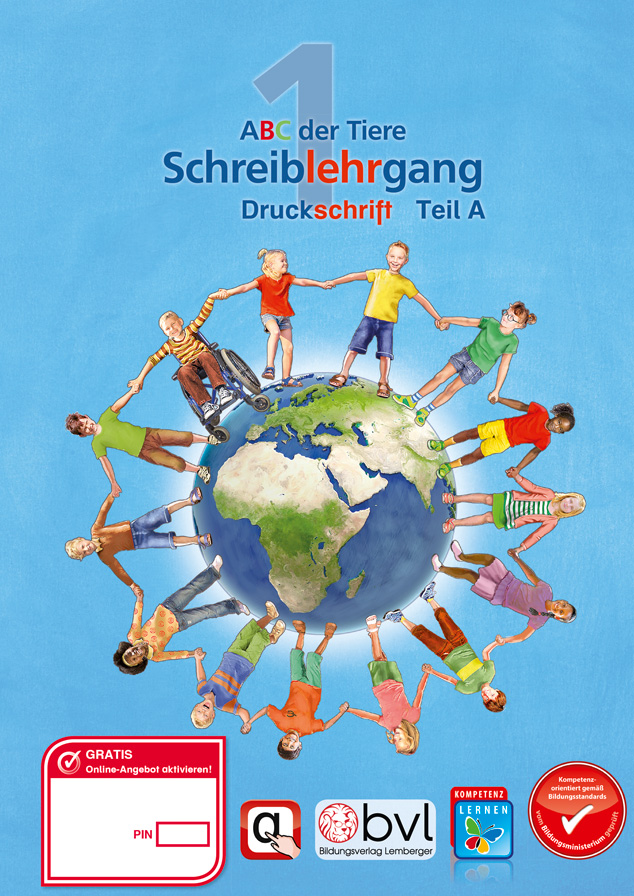ABC der Tiere 1 - Schulbuch: Schreiblehrgang - Teil A (1. Semester)