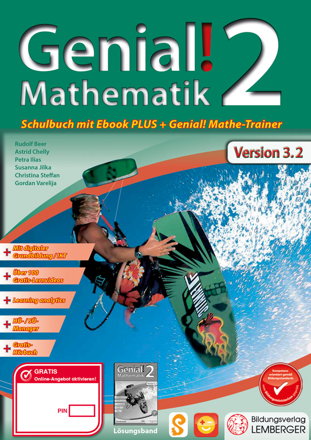 Genial! Mathematik 2 - Schulbuch IKT_Version 3.2: Mit Digitaler Grundbildung, Hörbuch, HÜ-/SÜ-Manage