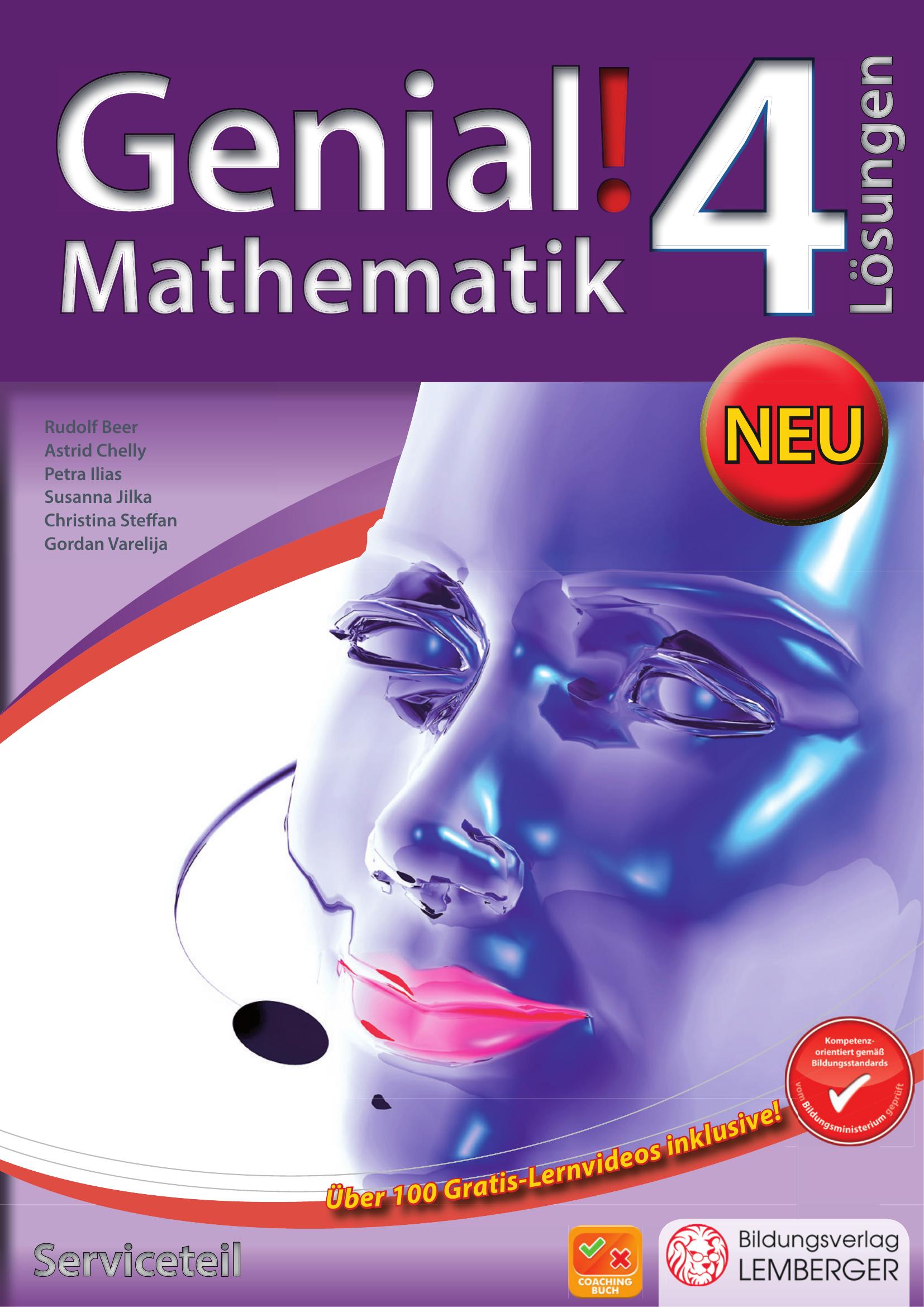Genial! Mathematik 4 - Schulbuch IKT_Version 3.2: Serviceteil mit Lösungen