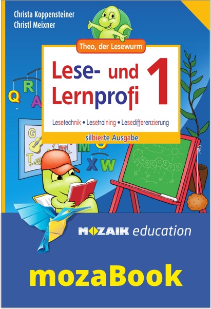 mozaBook - Lese- und Lernprofi 1 NEU - Schulbuch: Silbierte Ausgabe