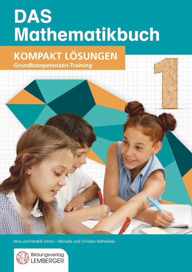 DAS Mathematikbuch 1 - KOMPAKT: Grundkompetenzen-Training - Lösungen