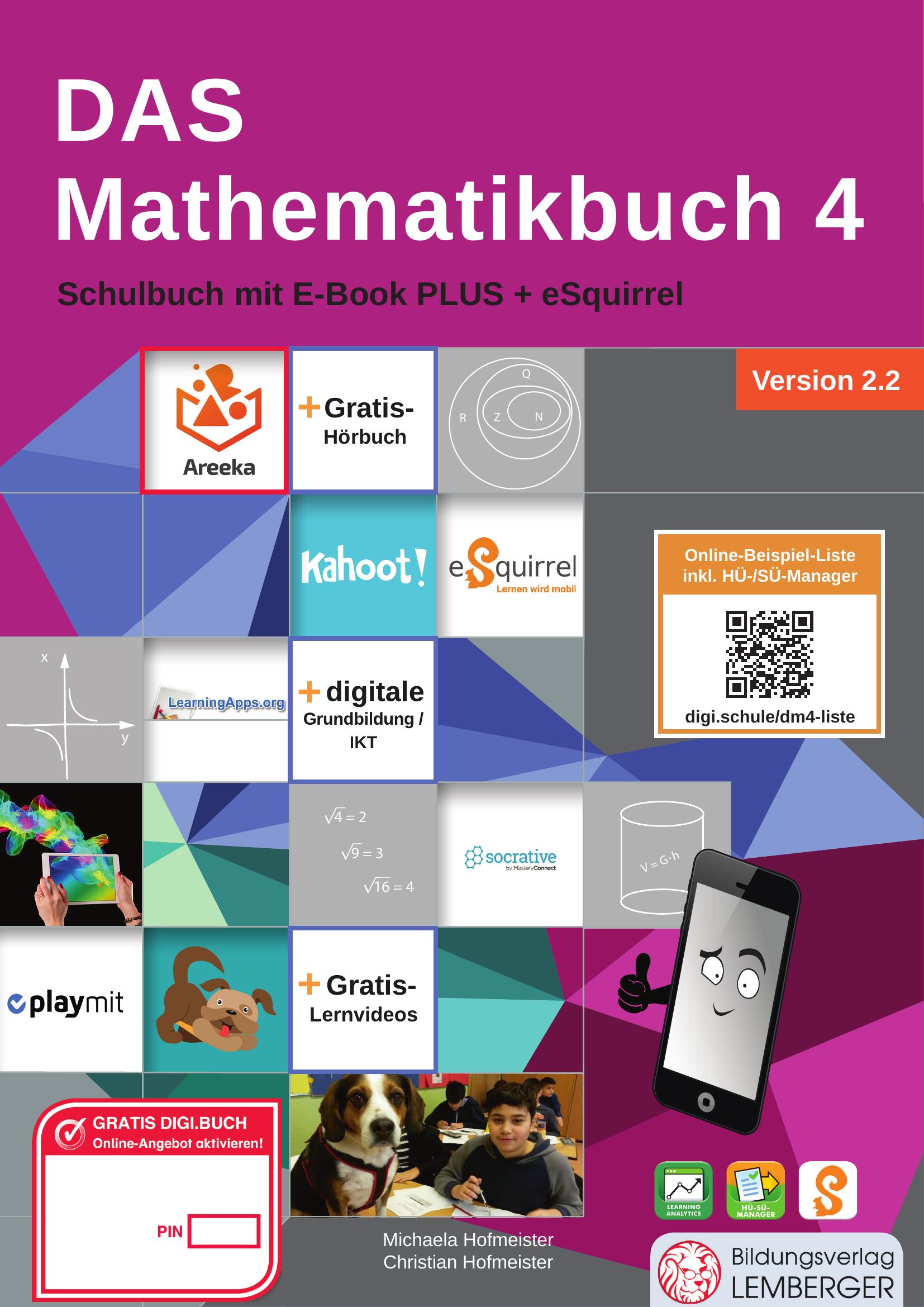 DAS Mathematikbuch 4 - Schulbuch IKT_Version 2.2: Mit Digitaler Grundbildung, Hörbuch, HÜ-/SÜ-Manage