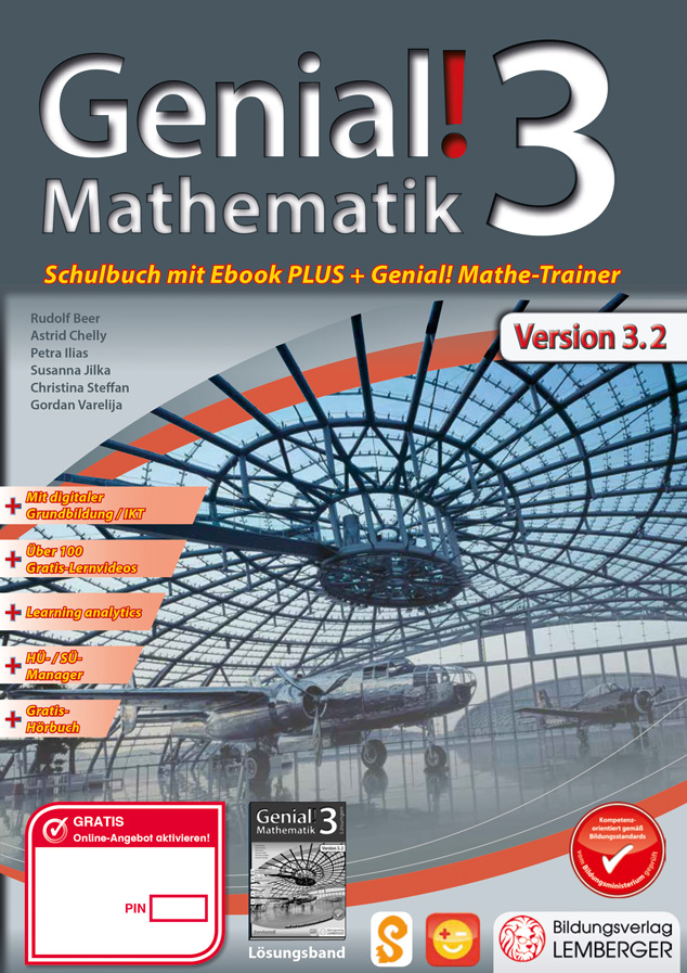 Genial! Mathematik 3 - Schulbuch IKT_Version 3.2: Mit Digitaler Grundbildung, Hörbuch, HÜ-/SÜ-Manage
