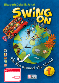 SWING ON the Bus around the World 1 - Pupil’s book