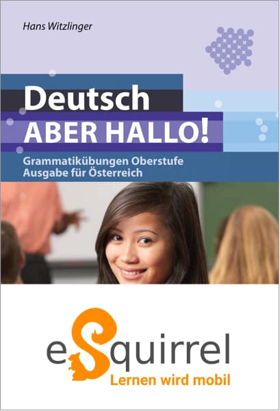 eSquirrel - Deutsch – ABER HALLO! - AT Klassenlizenz