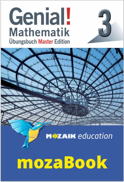 mozaBook - Genial! Mathematik 3