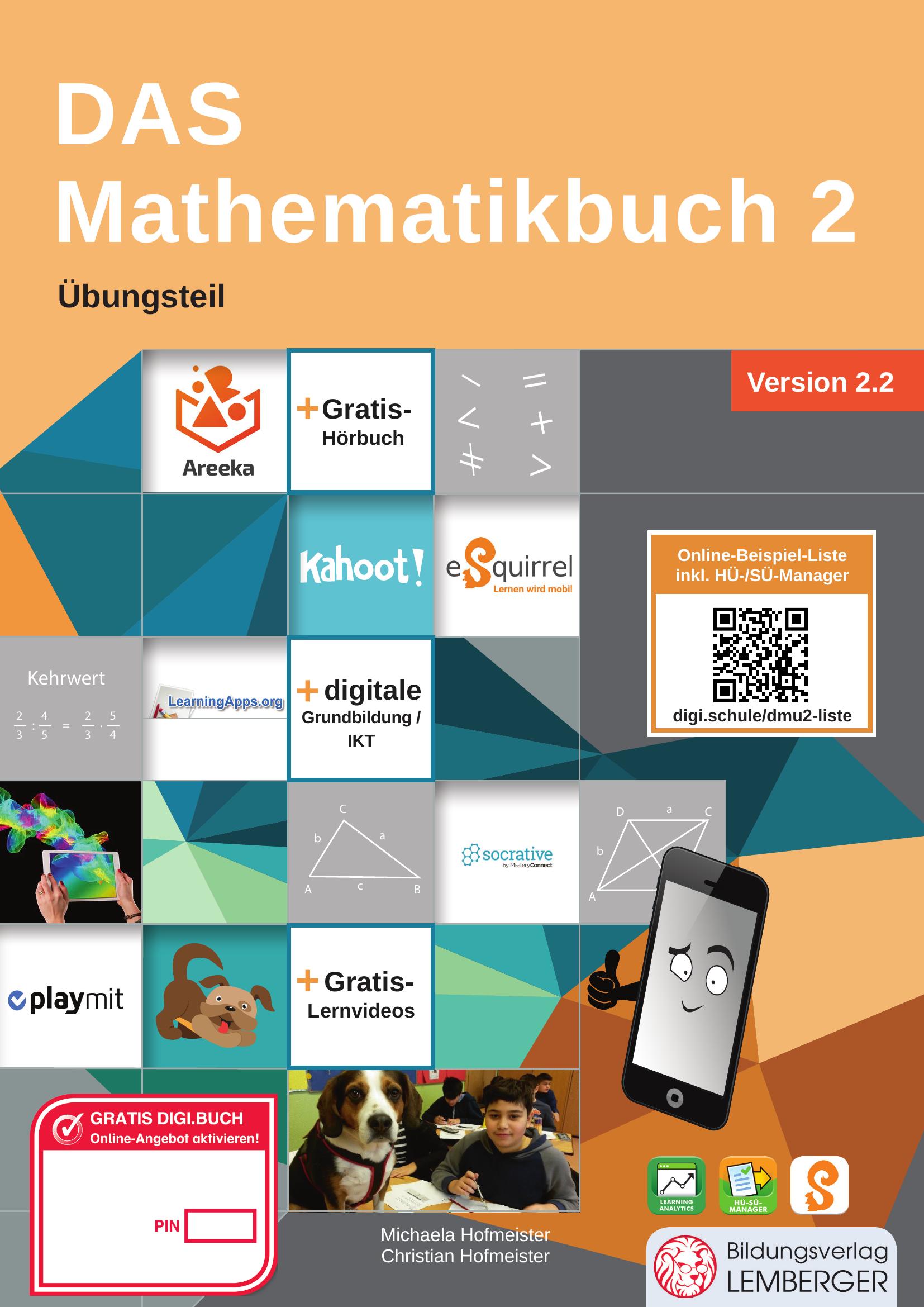 DAS Mathematikbuch 2 - Übungsteil IKT_Version 2.2: Mit Digitaler Grundbildung, Hörbuch, HÜ-/SÜ-Manag