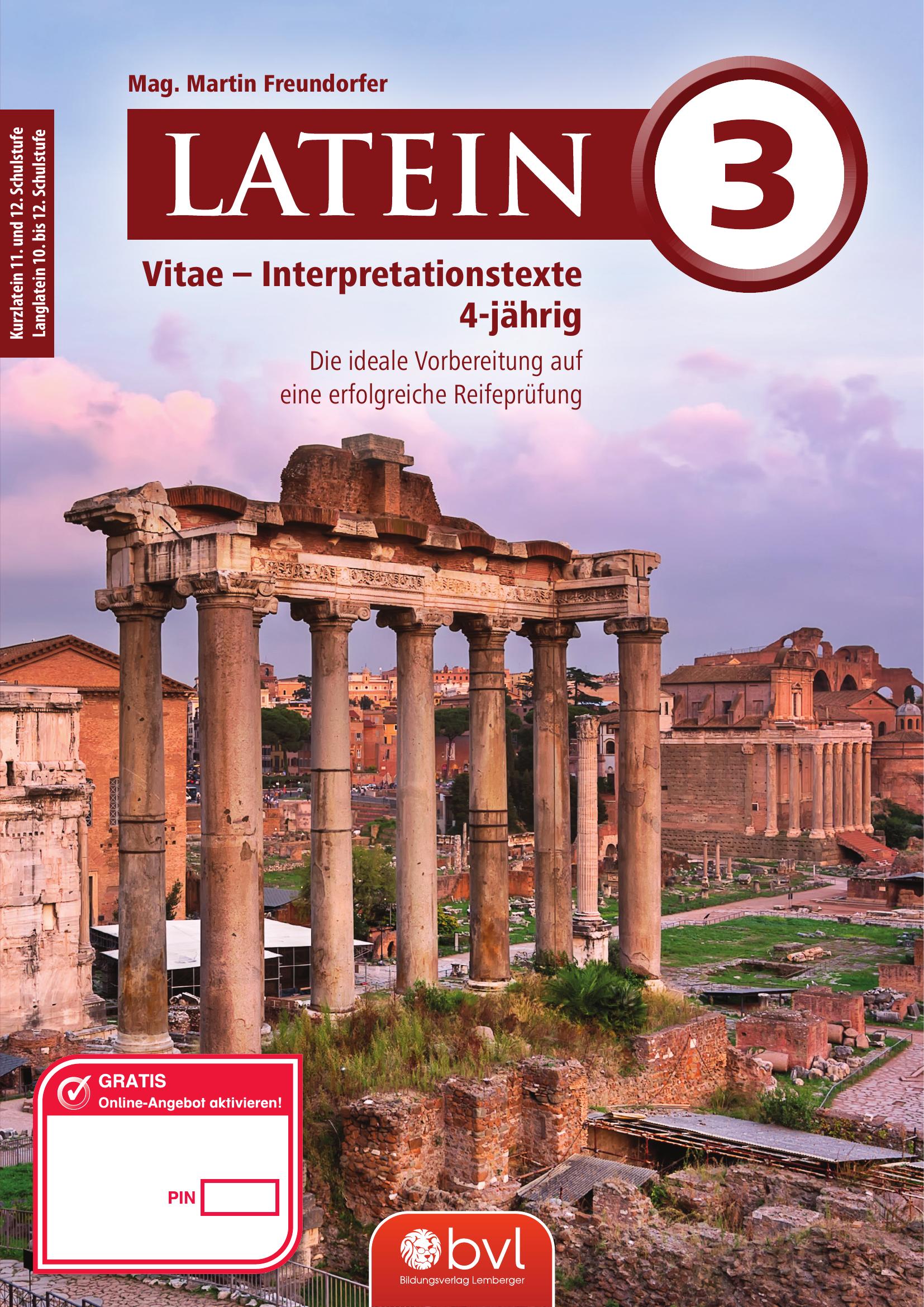 Vitae - Interpretationstexte Band 3 (für Latein vierjährig)