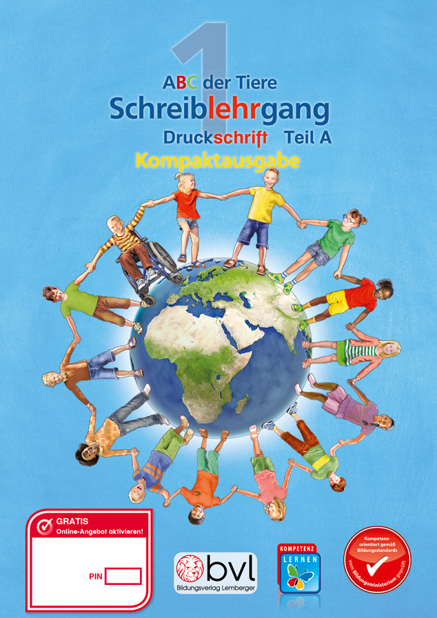 ABC der Tiere 1 - Schulbuch Kompaktausgabe: Schreiblehrgang - Teil A