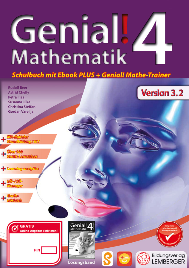 Genial! Mathematik 4 - Schulbuch IKT_Version 3.2: Mit Digitaler Grundbildung, Hörbuch, HÜ-/SÜ-Manage