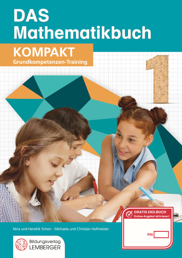 DAS Mathematikbuch 1 - KOMPAKT: Grundkompetenzen-Training