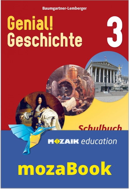 mozaBook - Genial! Geschichte 3 - Schulbuch (mit Lösungen)