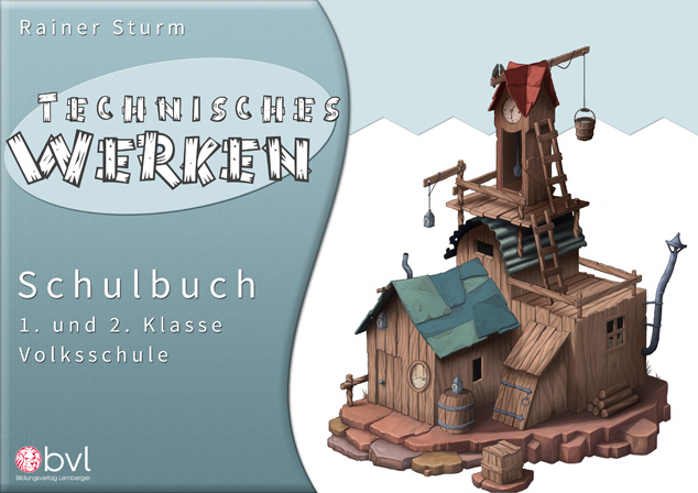 Technisches Werken 1/2 - Schulbuch
