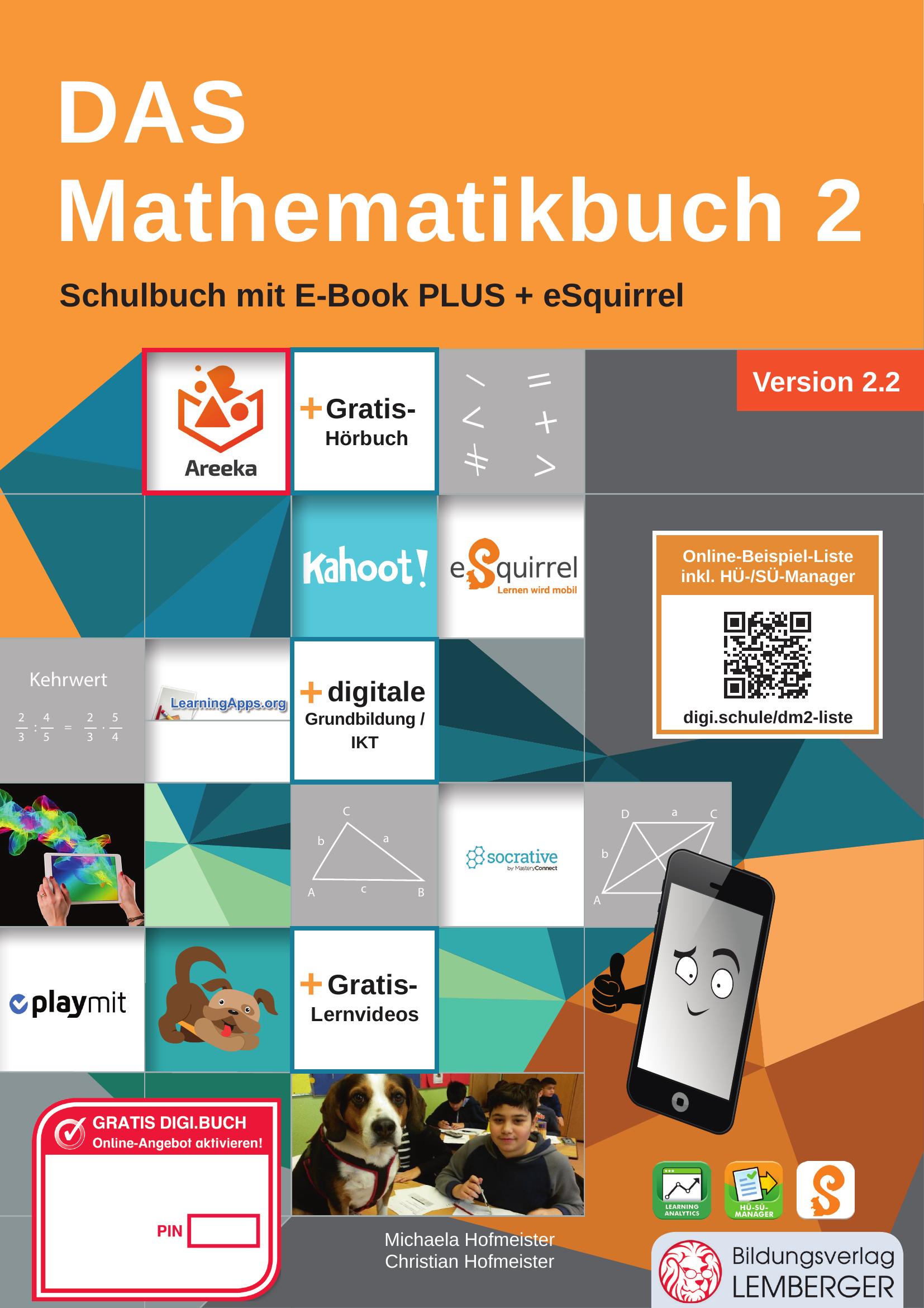 DAS Mathematikbuch 2 - Schulbuch IKT_Version 2.2: Mit Digitaler Grundbildung, Hörbuch, HÜ-/SÜ-Manage