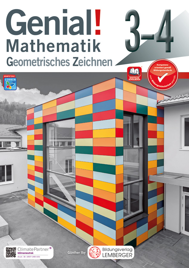 Genial! Mathematik 3-4 - Geometrisches Zeichnen